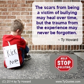 Ty Howard Anti Bullying Quote