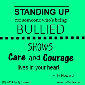 Ty Howard Anti Bullying Quote