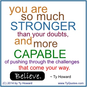 Ty Howard on Believing, Quotes on Overcoming Adversity, Quotes for Teens, Quotes for At Risk Youth Teens