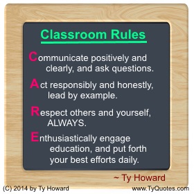 Ty Howard on Classroom Rules, Classroom Management, Quotes for High School Teachers, Motivational Quotes for Teachers Educators