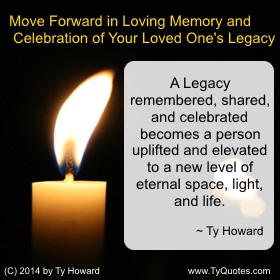 Ty Howard on Moving Forward, Quotes for Teens, Quotes for Youth Teens Young Adults on Grieving, Quotes on Loss for Teens Youth Young Adults