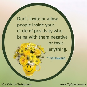 Ty Howard on Positivity, Quotes on Choosing Friends Wisely, Quotes for Youth At Risk Youth Teens